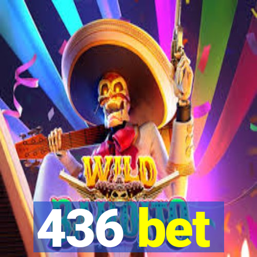 436 bet